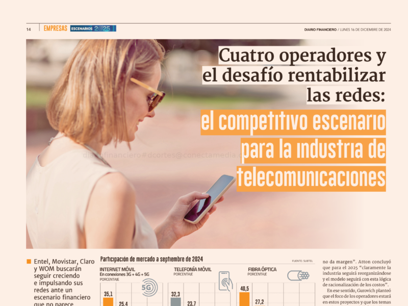 Cuatro operadores y el desafío rentabilizar las redes: el competitivo escenario para la industria de telecomunicaciones