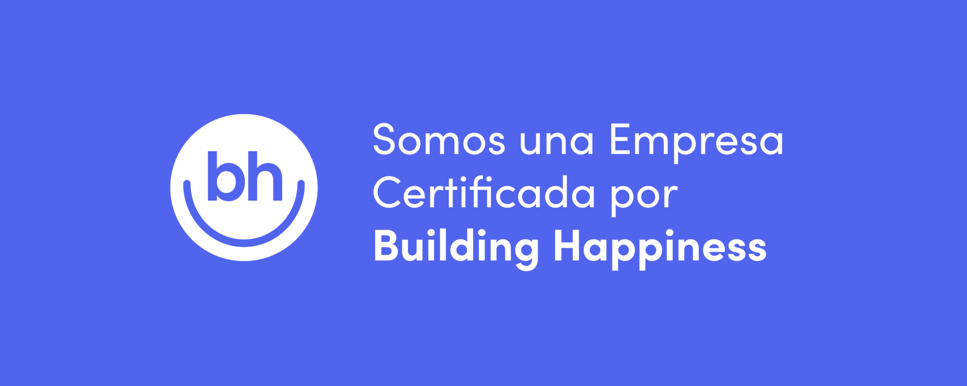Certificación Building Happiness 2025 by BUK